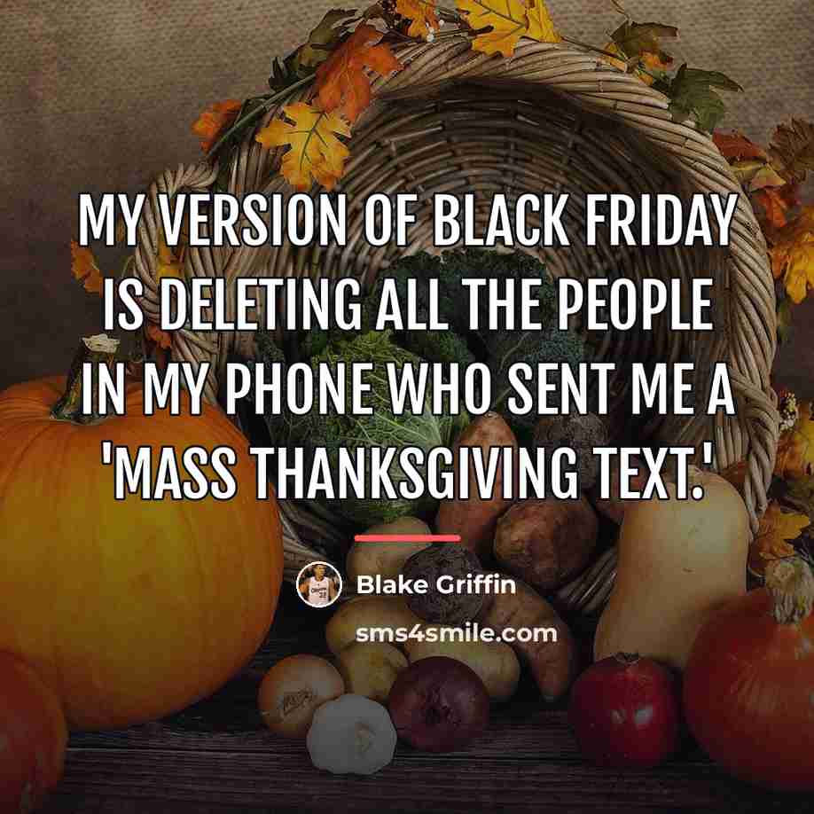 “My version of Black Friday is deleting all the people…” quote by Blake Griffin