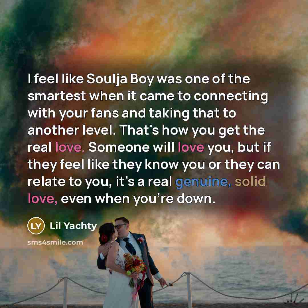 “I feel like Soulja Boy was one of the smartest…” quote by Lil Yachty