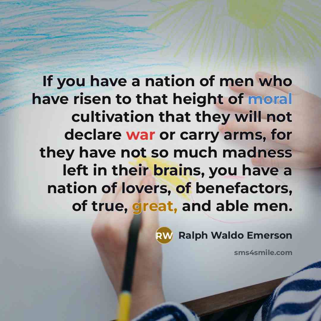 “If you have a nation of men who have risen…” quote by Ralph Waldo Emerson