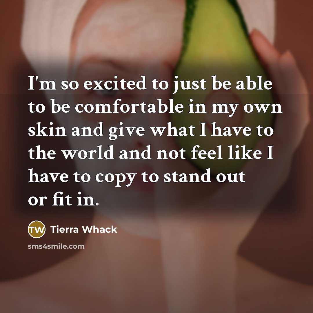 “I'm so excited to just be able to be comfortable…” quote by Tierra Whack