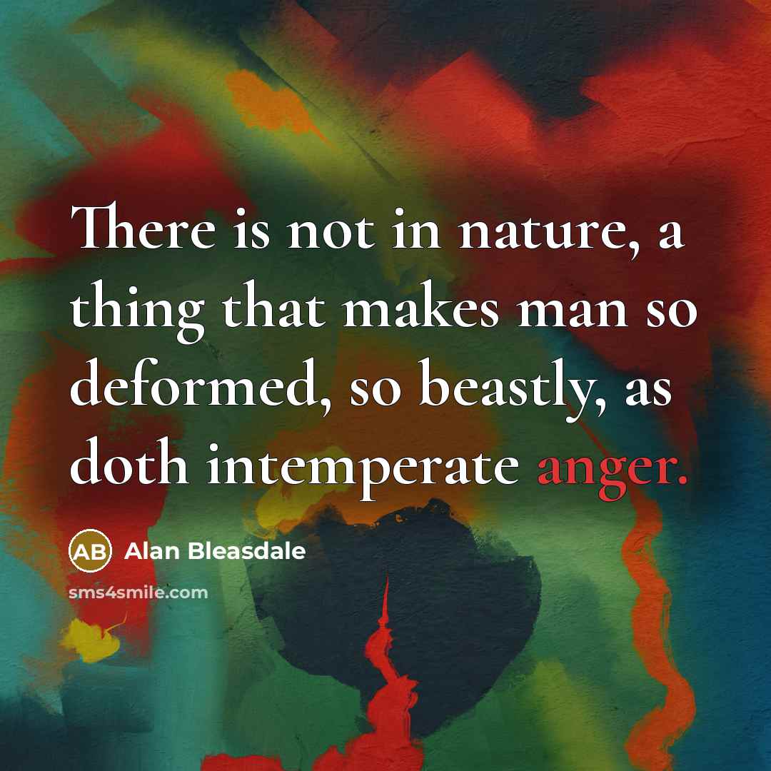“There is not in nature, a thing that makes man…” quote by Alan Bleasdale