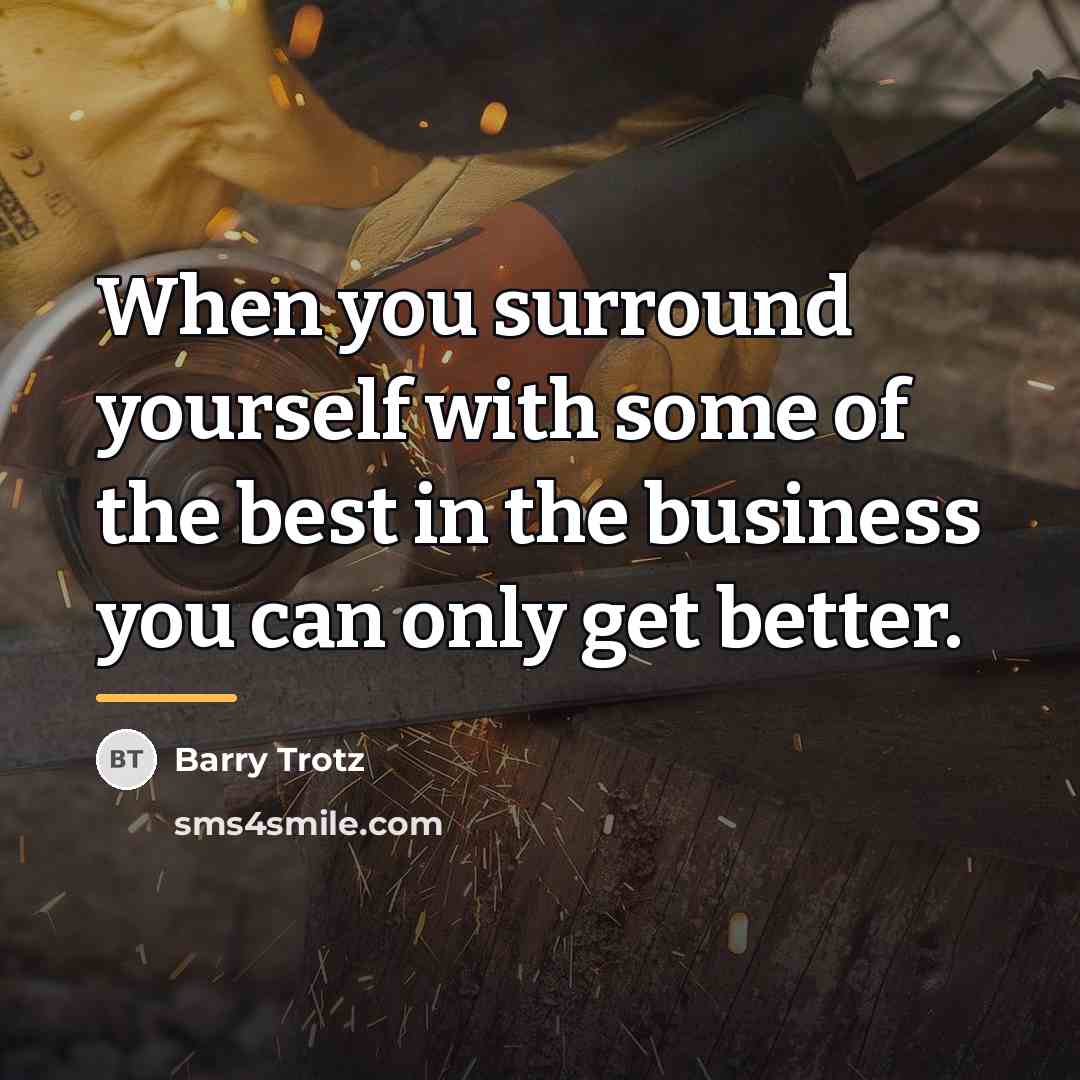 “When you surround yourself with some of the best in…” quote by Barry Trotz