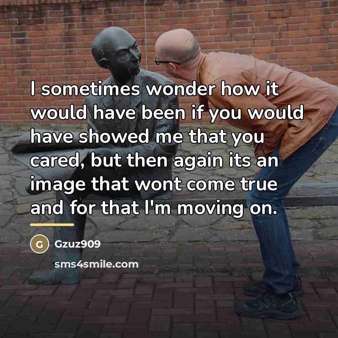 “I sometimes wonder how it would have been if you…” quote by Gzuz909