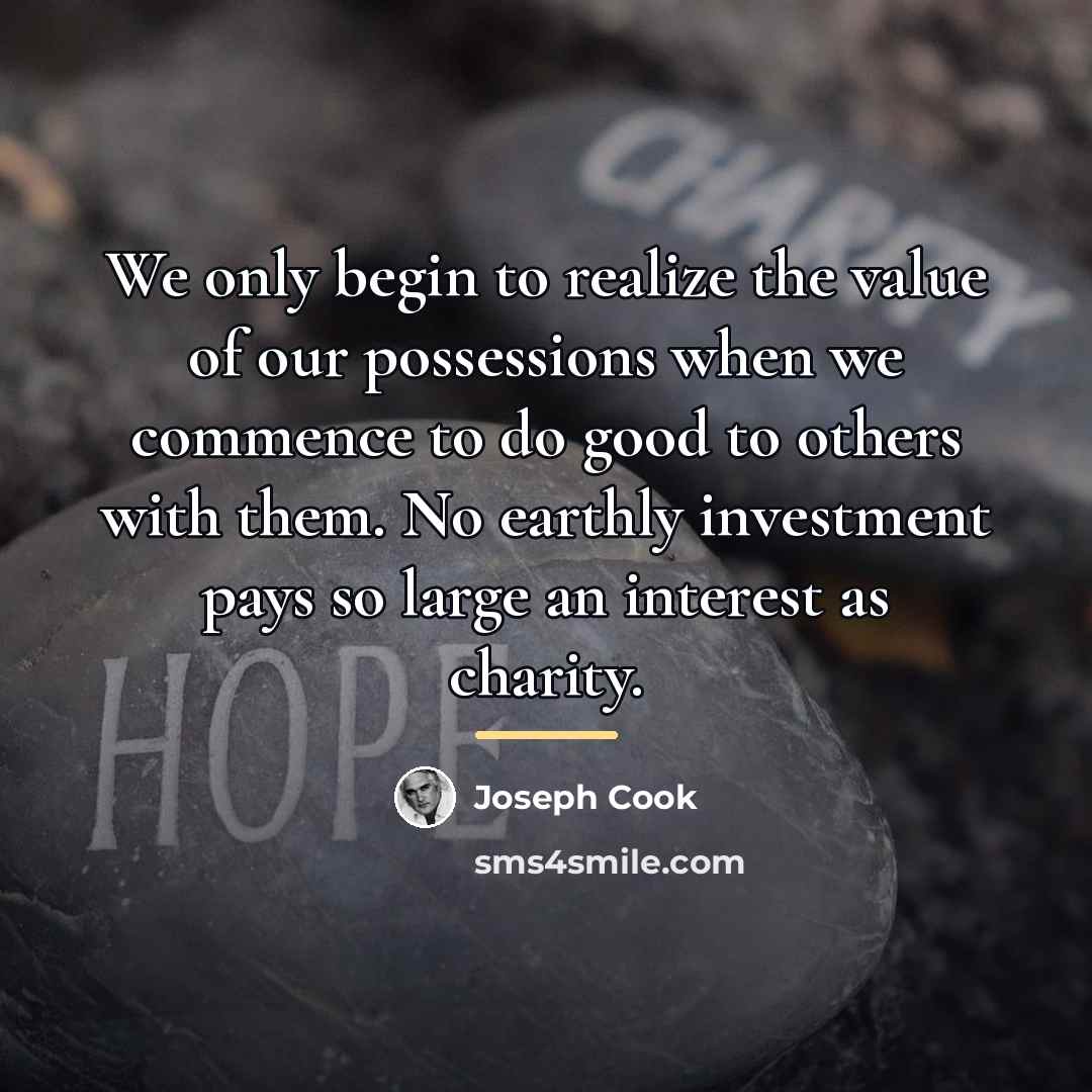 “We only begin to realize the value of our possessions…” quote by Joseph Cook