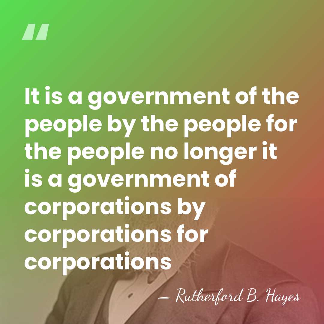 It is a government of the people by the people for the&hellip; - Rutherford B. Hayes