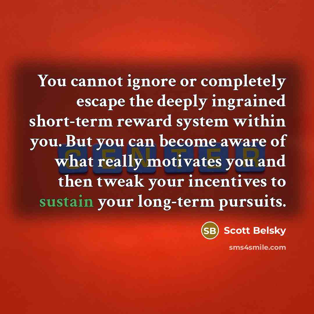 “You cannot ignore or completely escape the deeply ingrained short-term…” quote by Scott Belsky