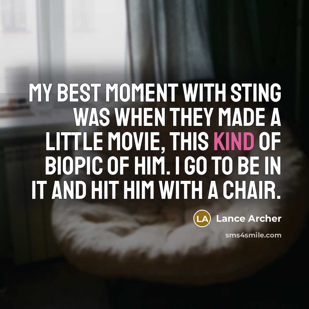 “My best moment with Sting was when they made a…” quote by Lance Archer