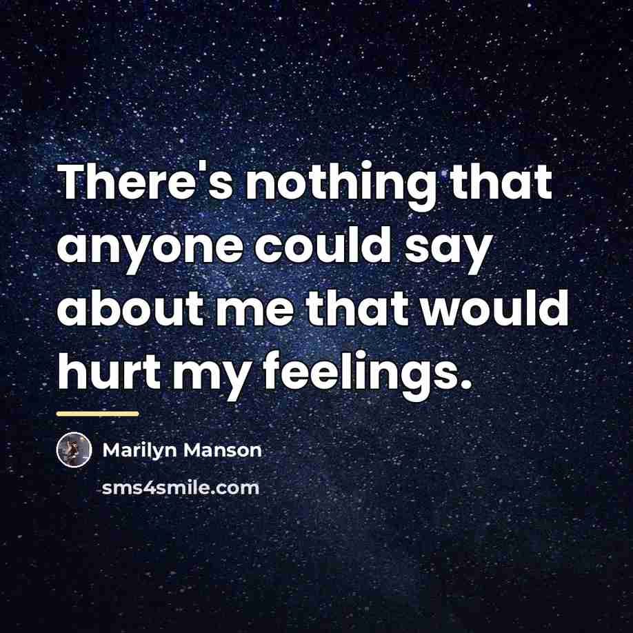 “There's nothing that anyone could say about me that would…” quote by Marilyn Manson