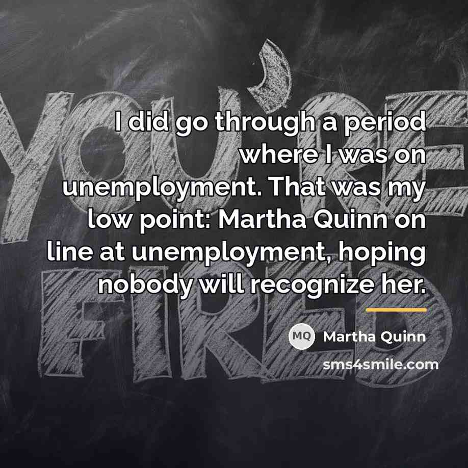“I did go through a period where I was on…” quote by Martha Quinn