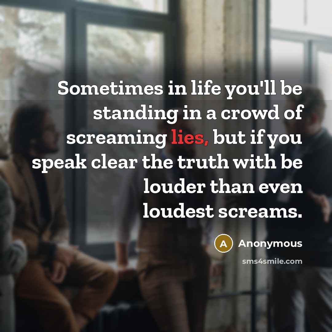“Sometimes in life you'll be standing in a crowd of…” quote by Anonymous