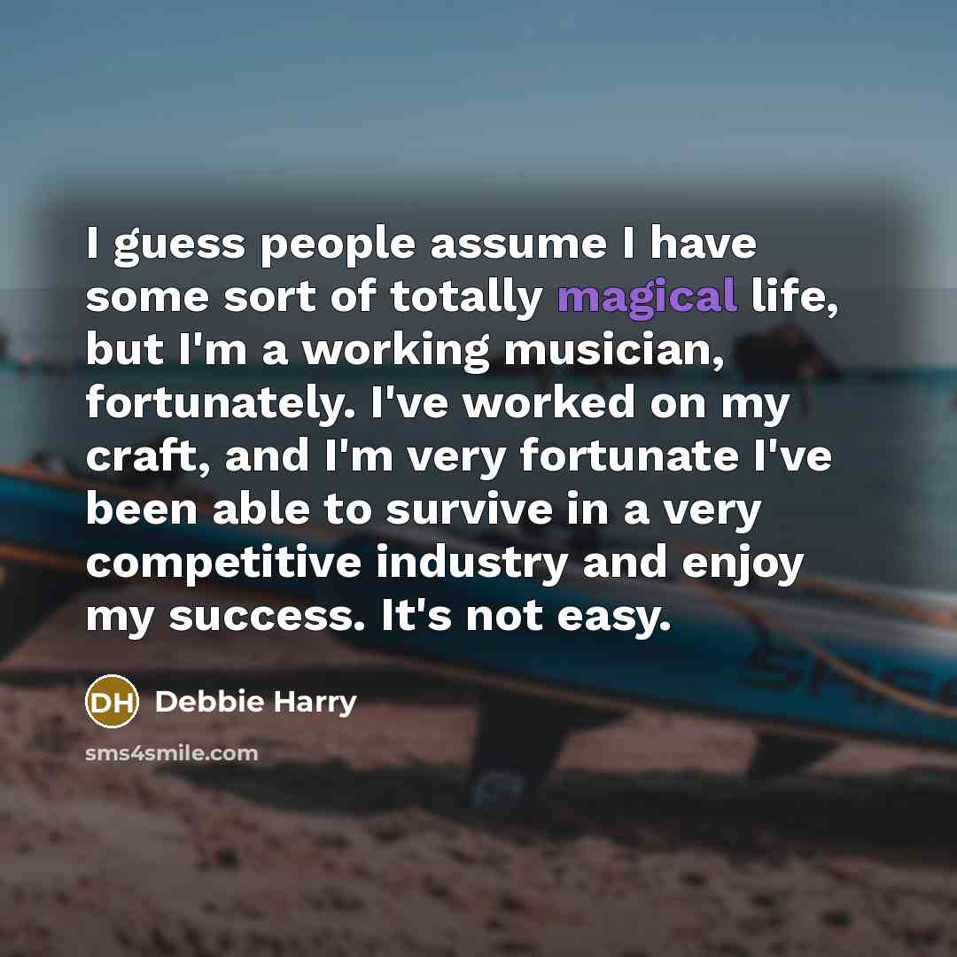 “I guess people assume I have some sort of totally…” quote by Debbie Harry