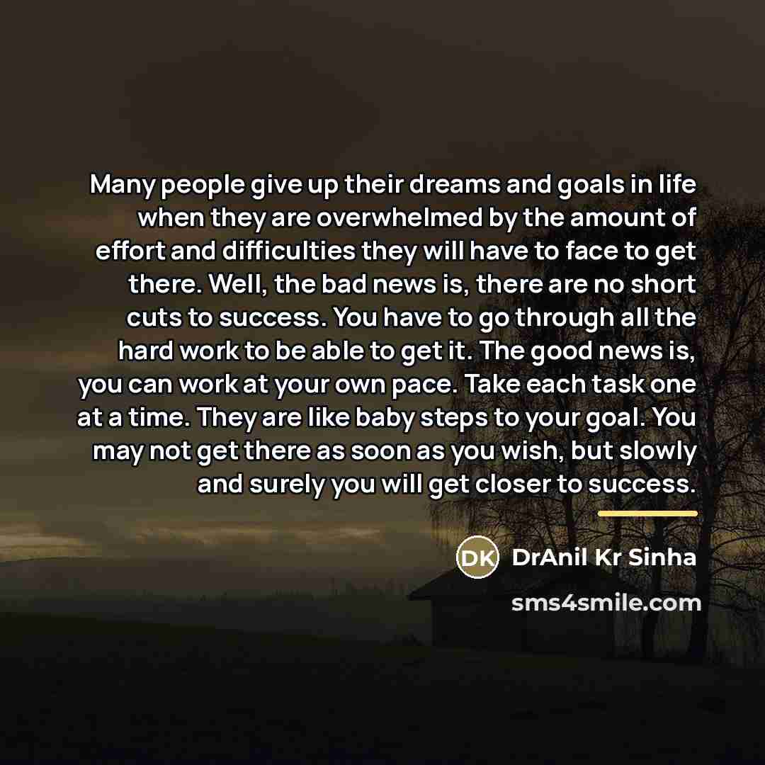“Many people give up their dreams and goals in life…” quote by DrAnil Kr Sinha