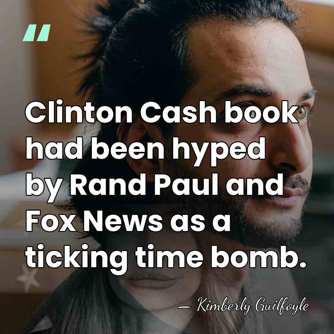 Clinton Cash book had been hyped by Rand Paul and Fox News&hellip; - Kimberly Guilfoyle