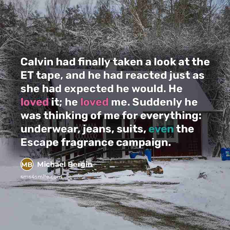 “Calvin had finally taken a look at the ET tape,…” quote by Michael Bergin