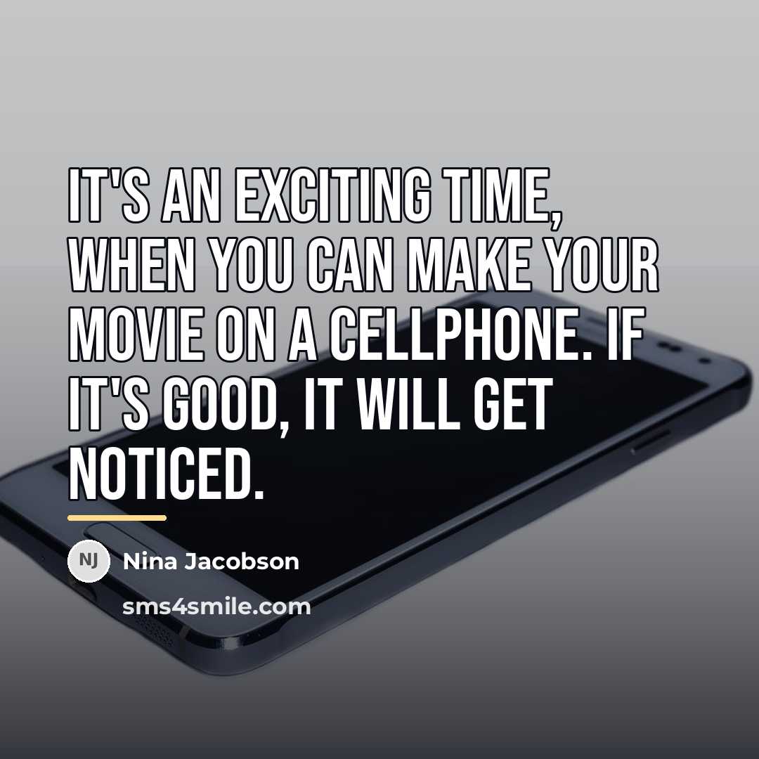 “It's an exciting time, when you can make your movie…” quote by Nina Jacobson