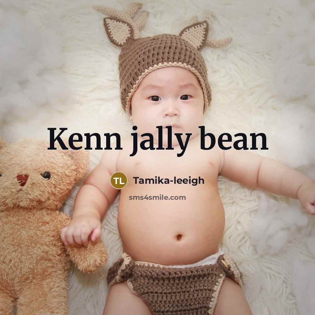 “Kenn jally bean” quote by Tamika-leeigh