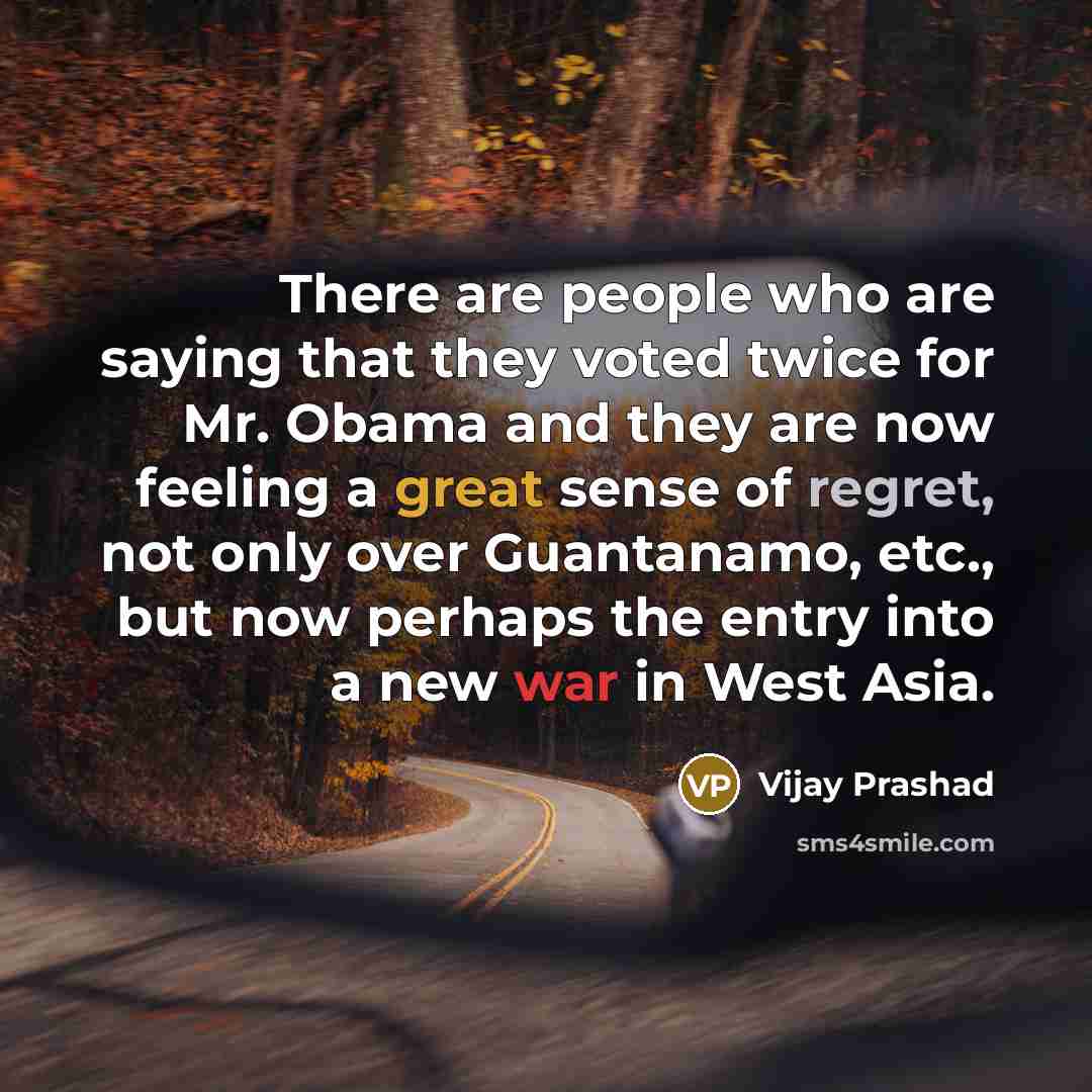 “There are people who are saying that they voted twice…” quote by Vijay Prashad