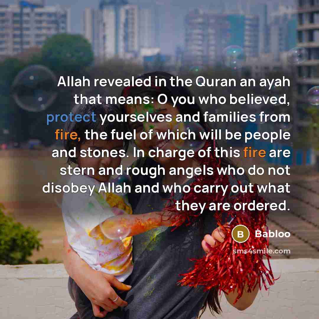 “Allah revealed in the Quran an ayah that means: O…” quote by Babloo