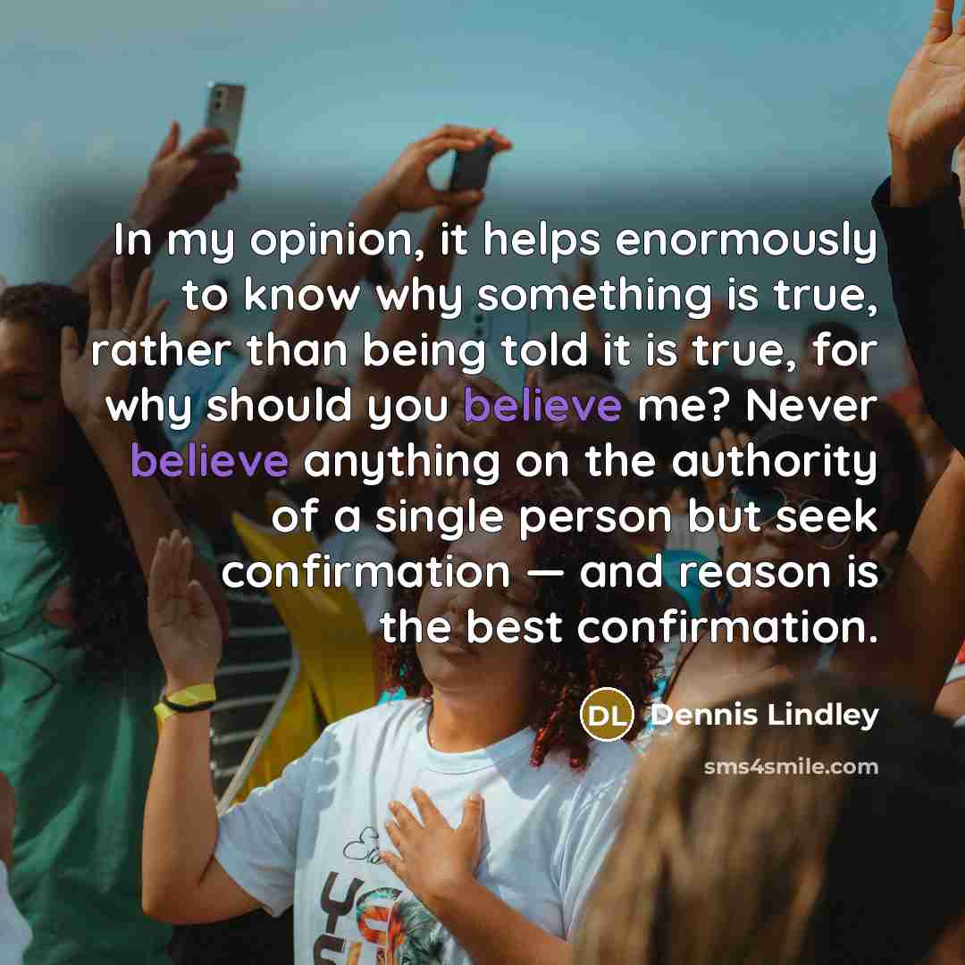 “In my opinion, it helps enormously to know why something…” quote by Dennis Lindley