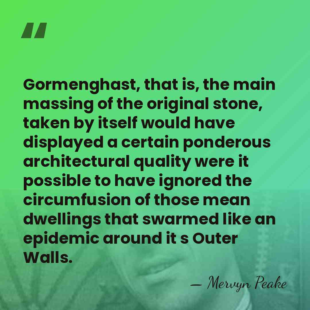 Gormenghast, that is, the main massing of the original stone, taken by&hellip; - Mervyn Peake