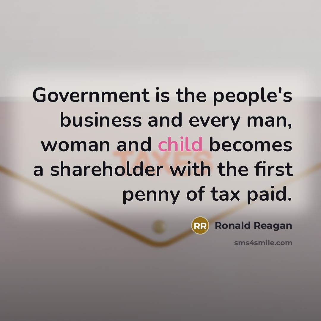 “Government is the people's business and every man, woman and…” quote by Ronald Reagan