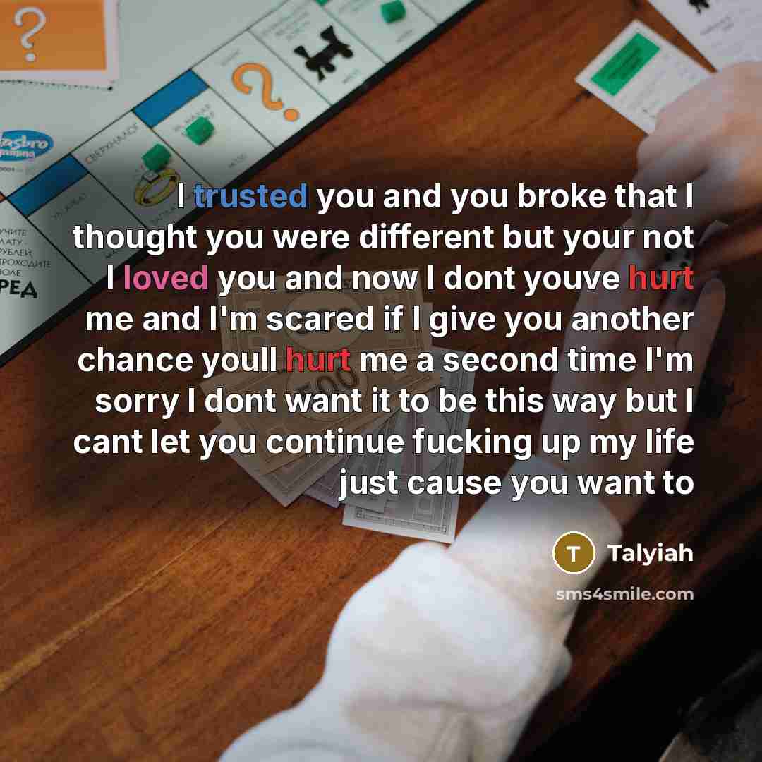 “I trusted you and you broke that I thought you…” quote by Talyiah