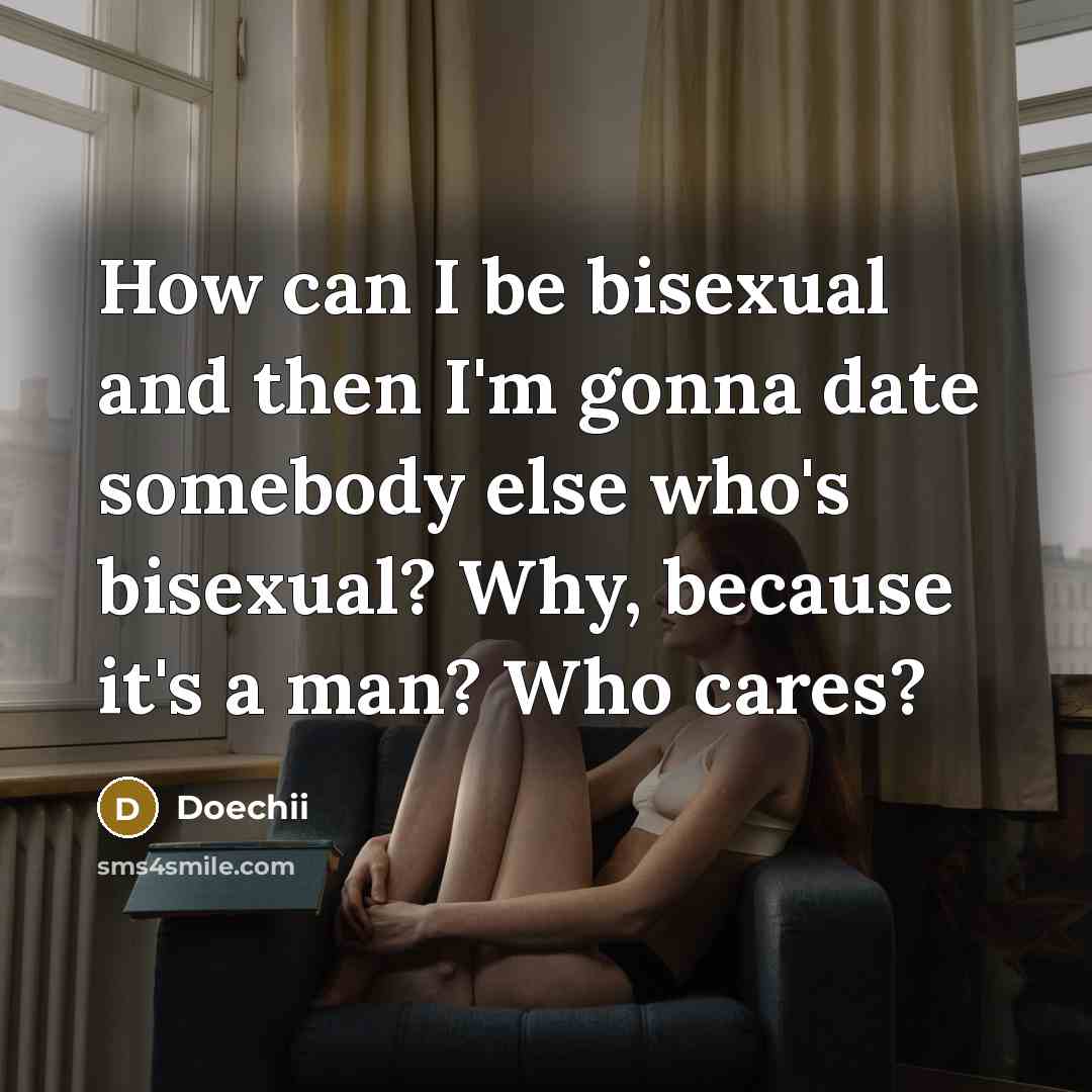 “How can I be bisexual and then I'm gonna date…” quote by Doechii