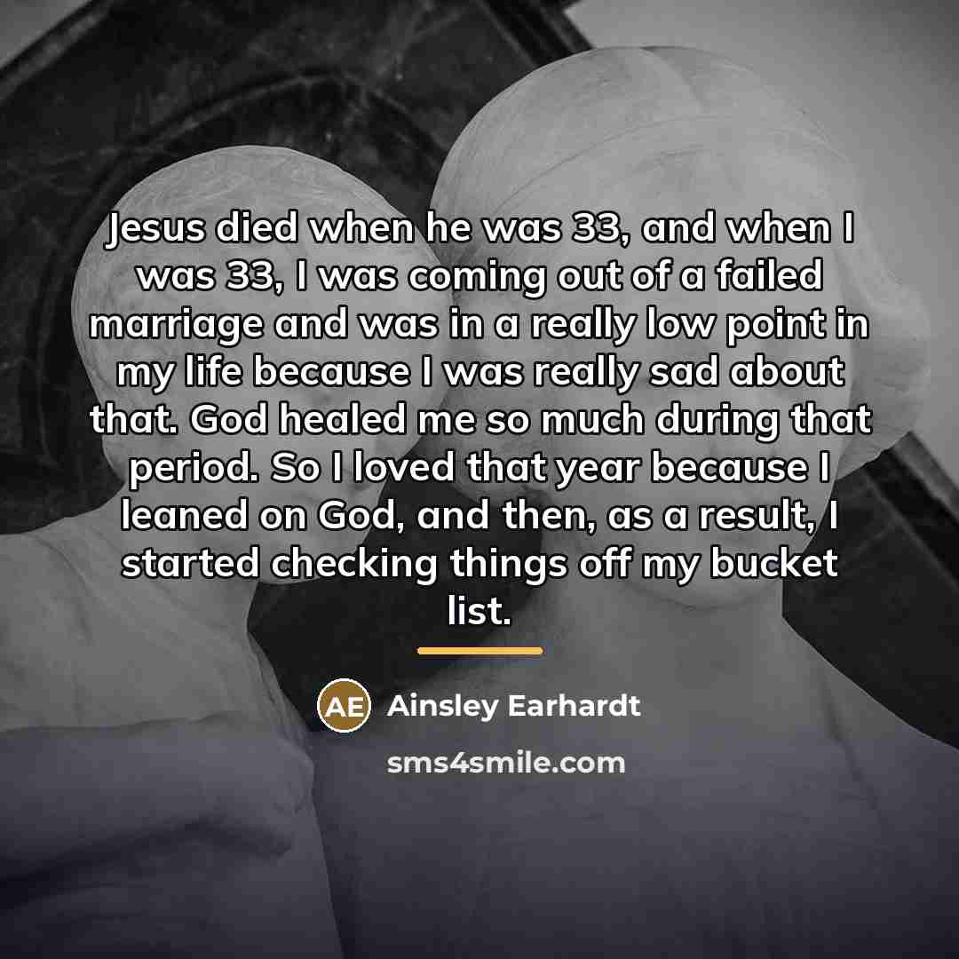“Jesus died when he was 33, and when I was…” quote by Ainsley Earhardt