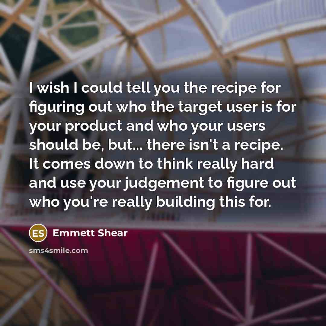 “I wish I could tell you the recipe for figuring…” quote by Emmett Shear