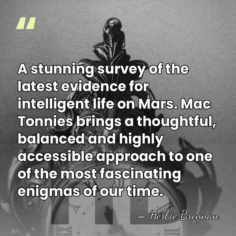 A stunning survey of the latest evidence for intelligent life on Mars.&hellip; - Herbie Brennan