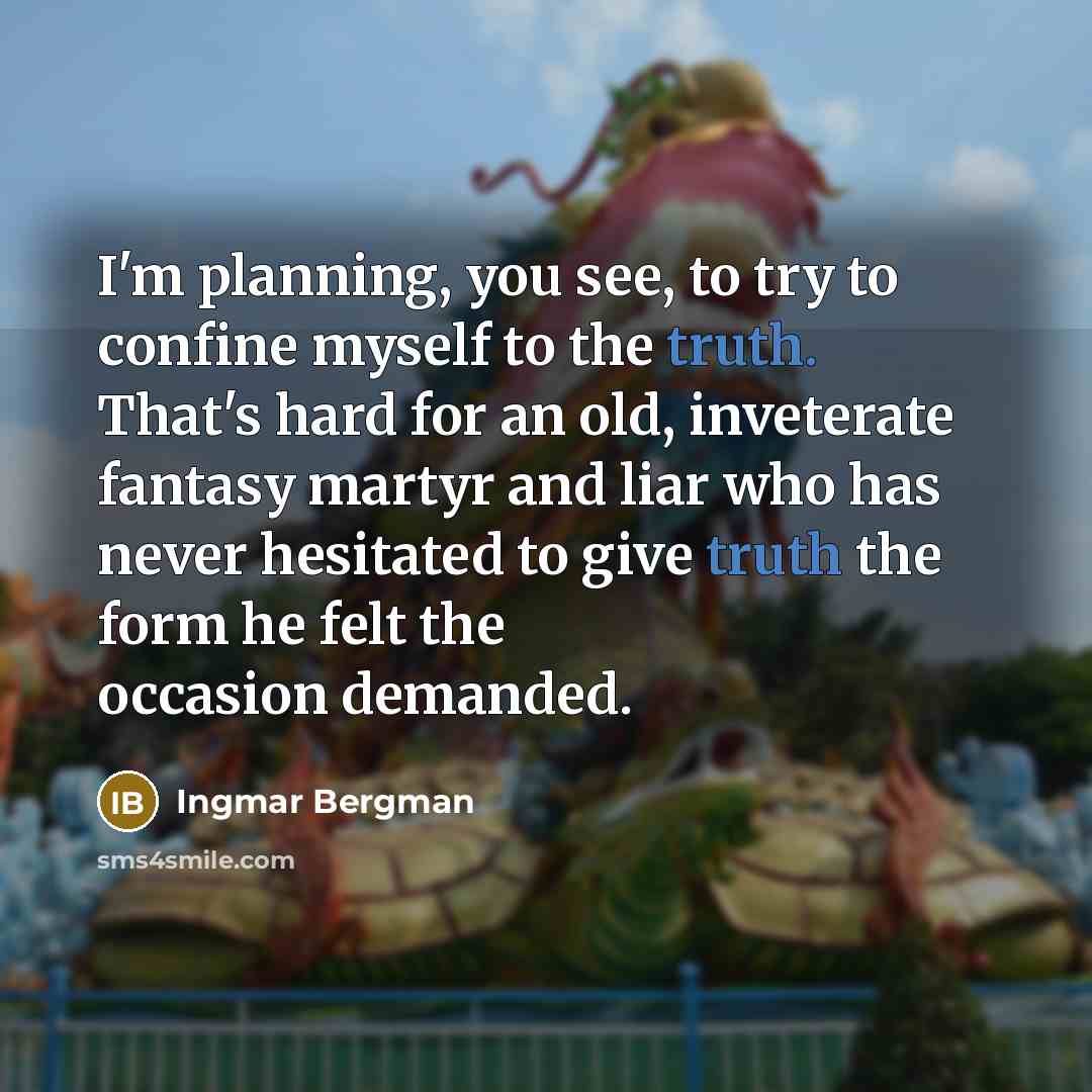 “I'm planning, you see, to try to confine myself to…” quote by Ingmar Bergman
