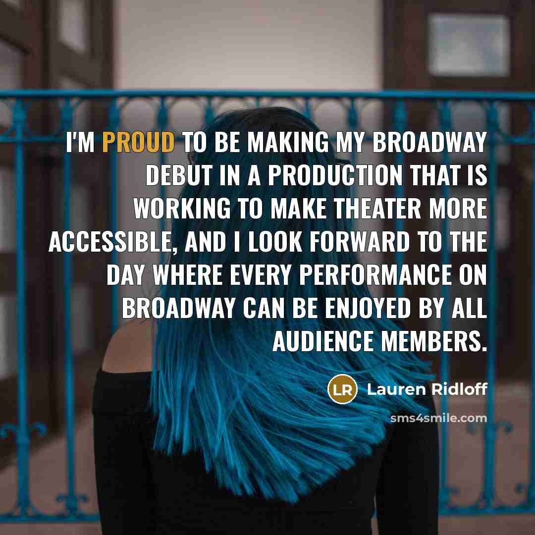 “I'm proud to be making my Broadway debut in a…” quote by Lauren Ridloff