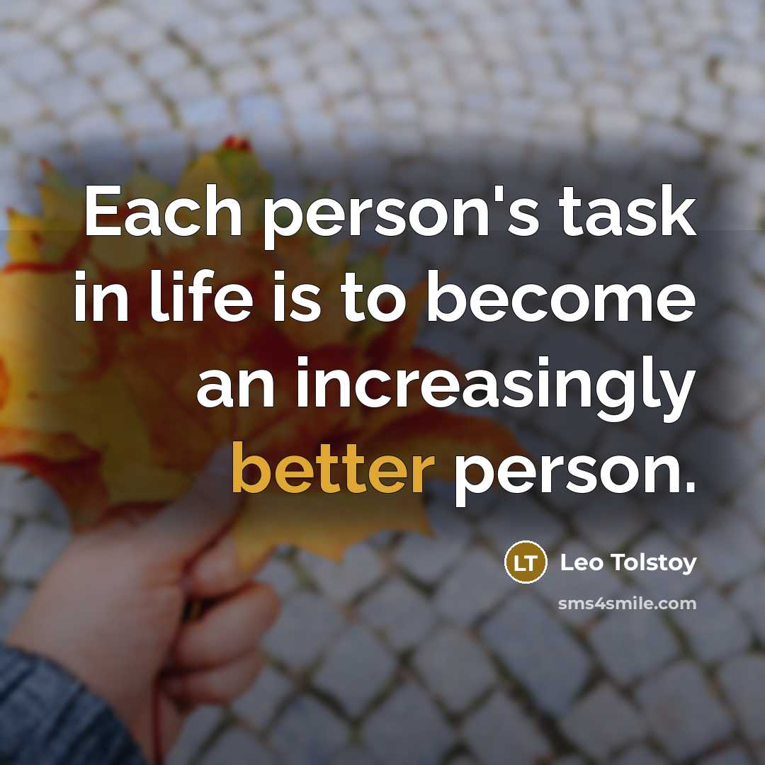 “Each person's task in life is to become an increasingly…” quote by Leo Tolstoy