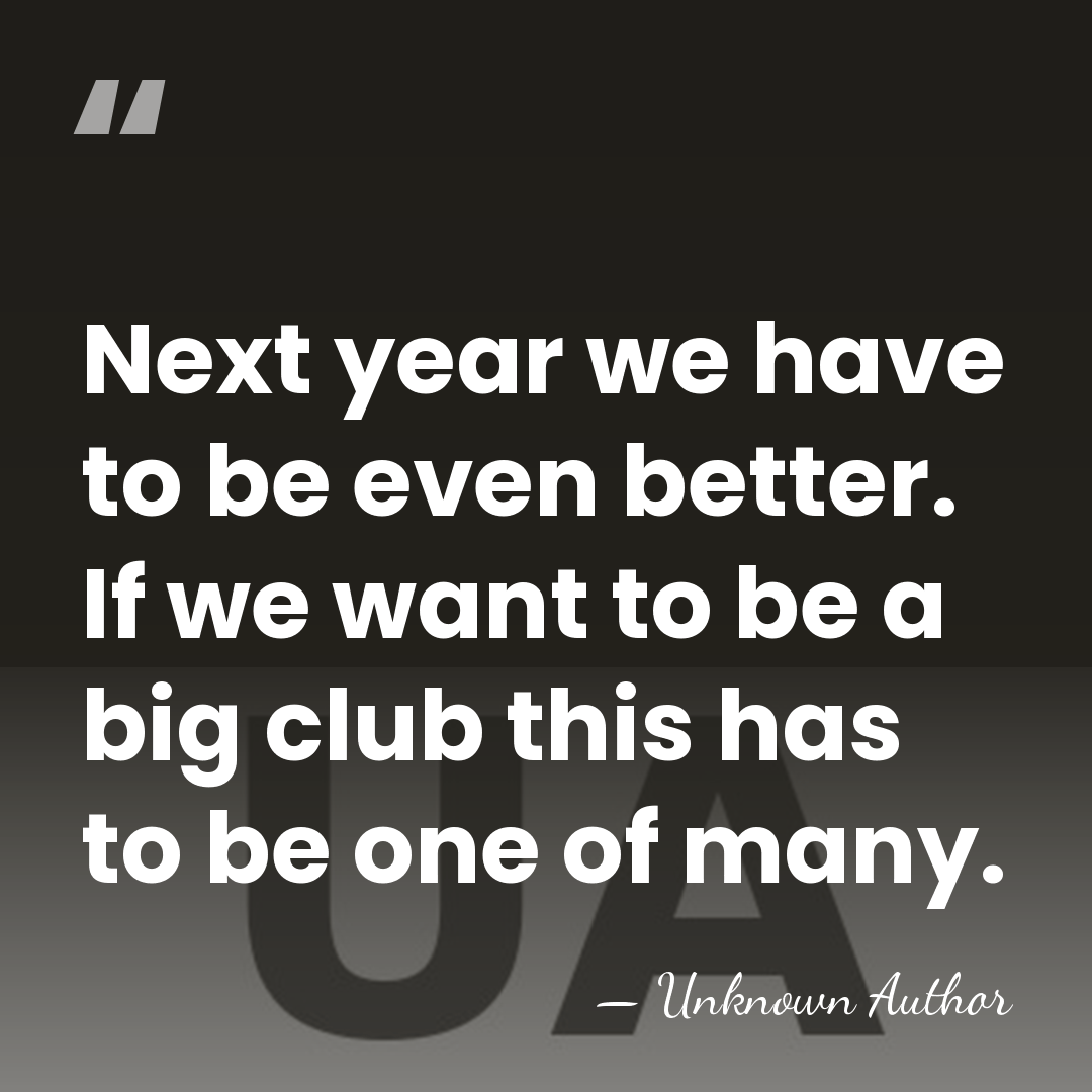 Next year we have to be even better. If we want to&hellip; - Vincent Kompany