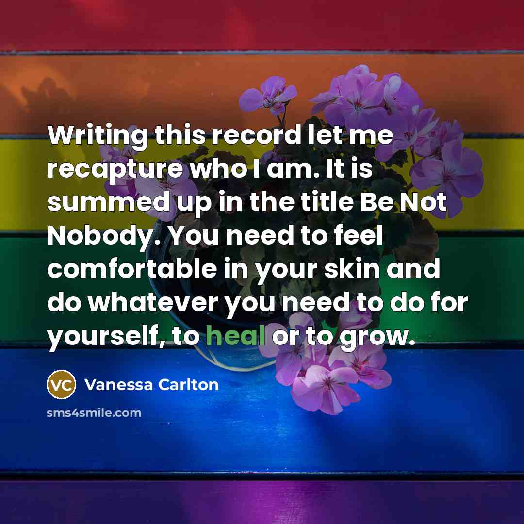 “Writing this record let me recapture who I am. It…” quote by Vanessa Carlton