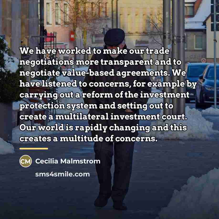 “We have worked to make our trade negotiations more transparent…” quote by Cecilia Malmstrom