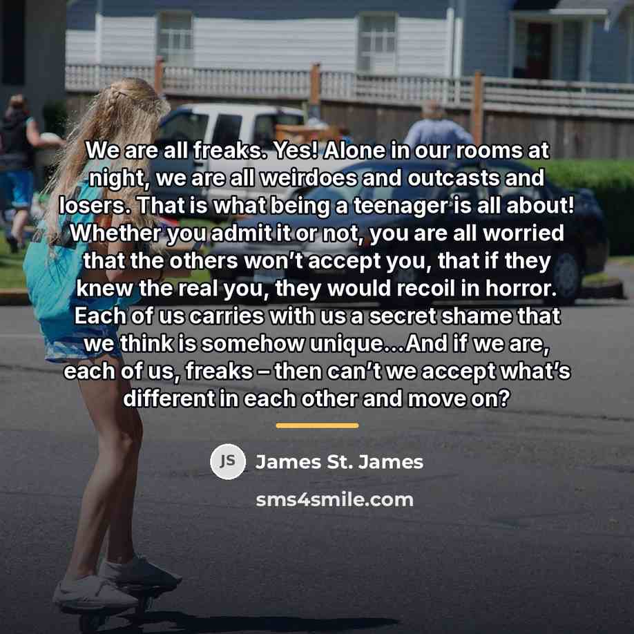 “We are all freaks. Yes! Alone in our rooms at…” quote by James St. James