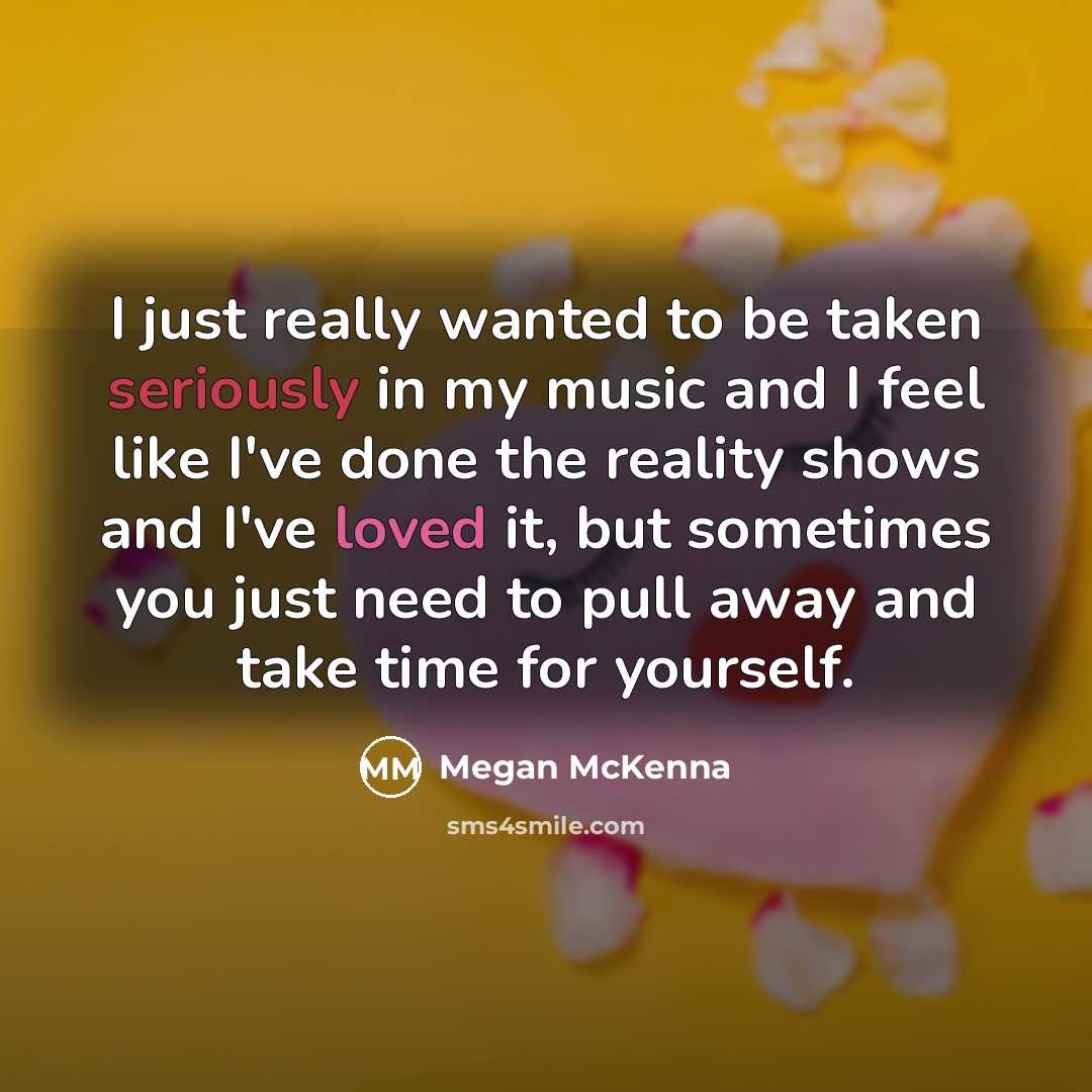 “I just really wanted to be taken seriously in my…” quote by Megan McKenna