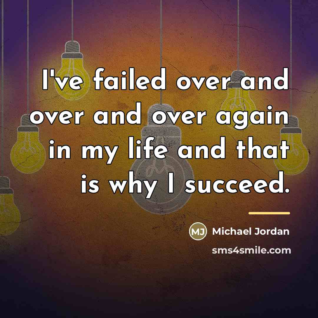 “I've failed over and over and over again in my…” quote by Michael Jordan