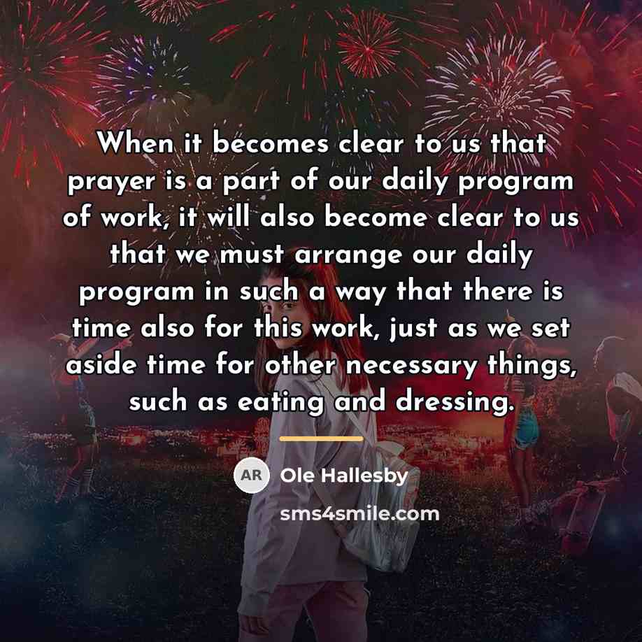 “When it becomes clear to us that prayer is a…” quote by Ole Hallesby