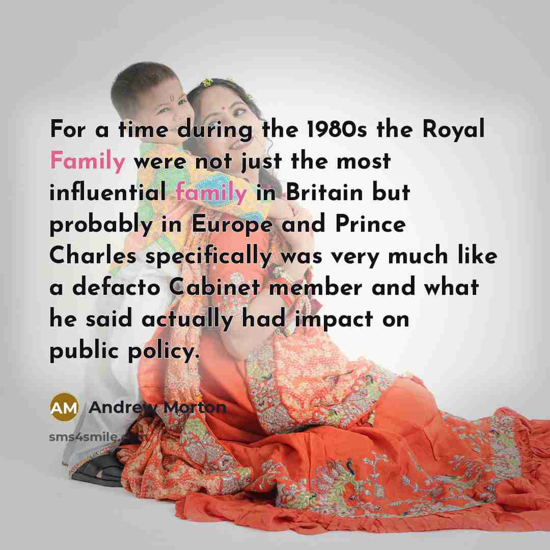 “For a time during the 1980s the Royal Family were…” quote by Andrew Morton