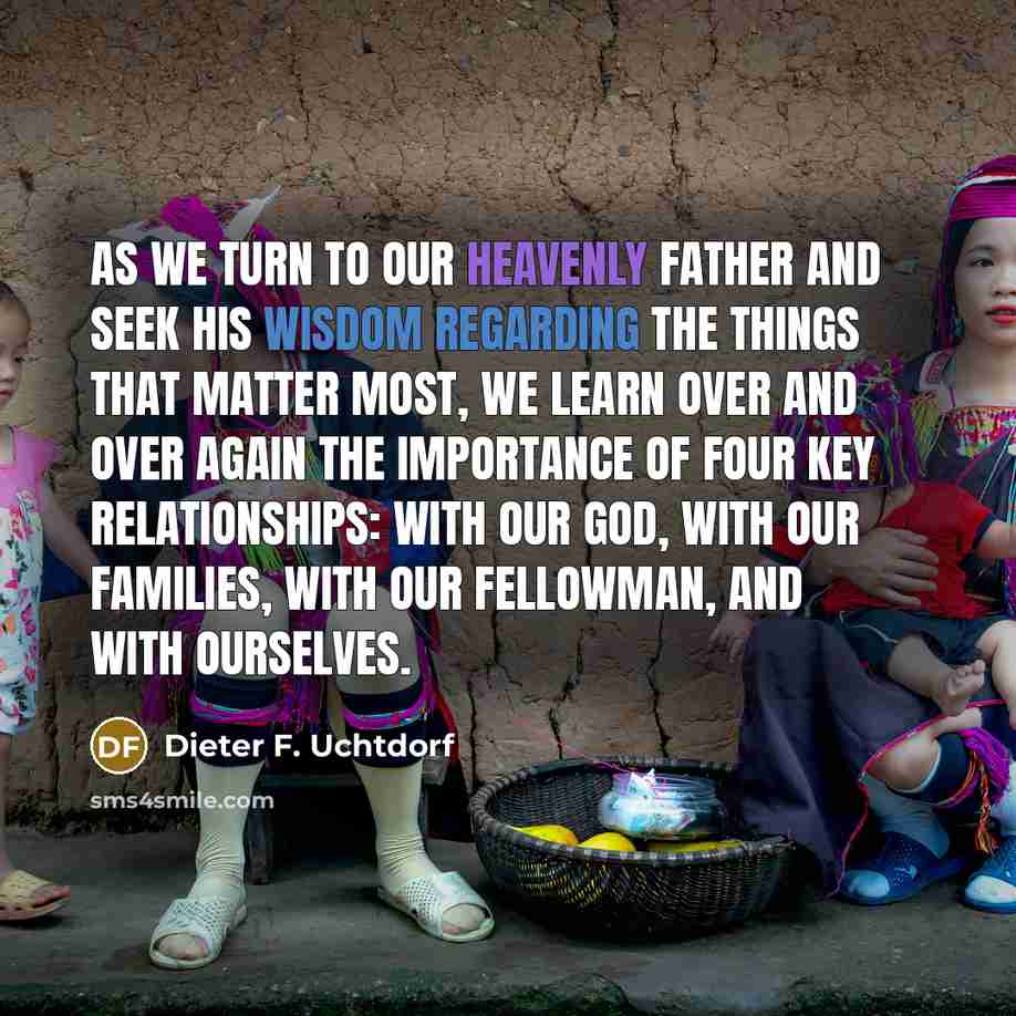 “As we turn to our Heavenly Father and seek His…” quote by Dieter F. Uchtdorf