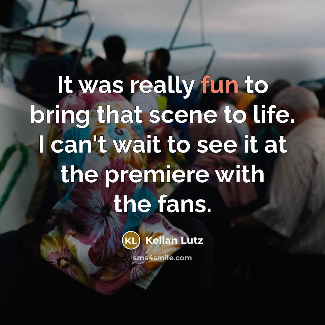 “It was really fun to bring that scene to life.…” quote by Kellan Lutz