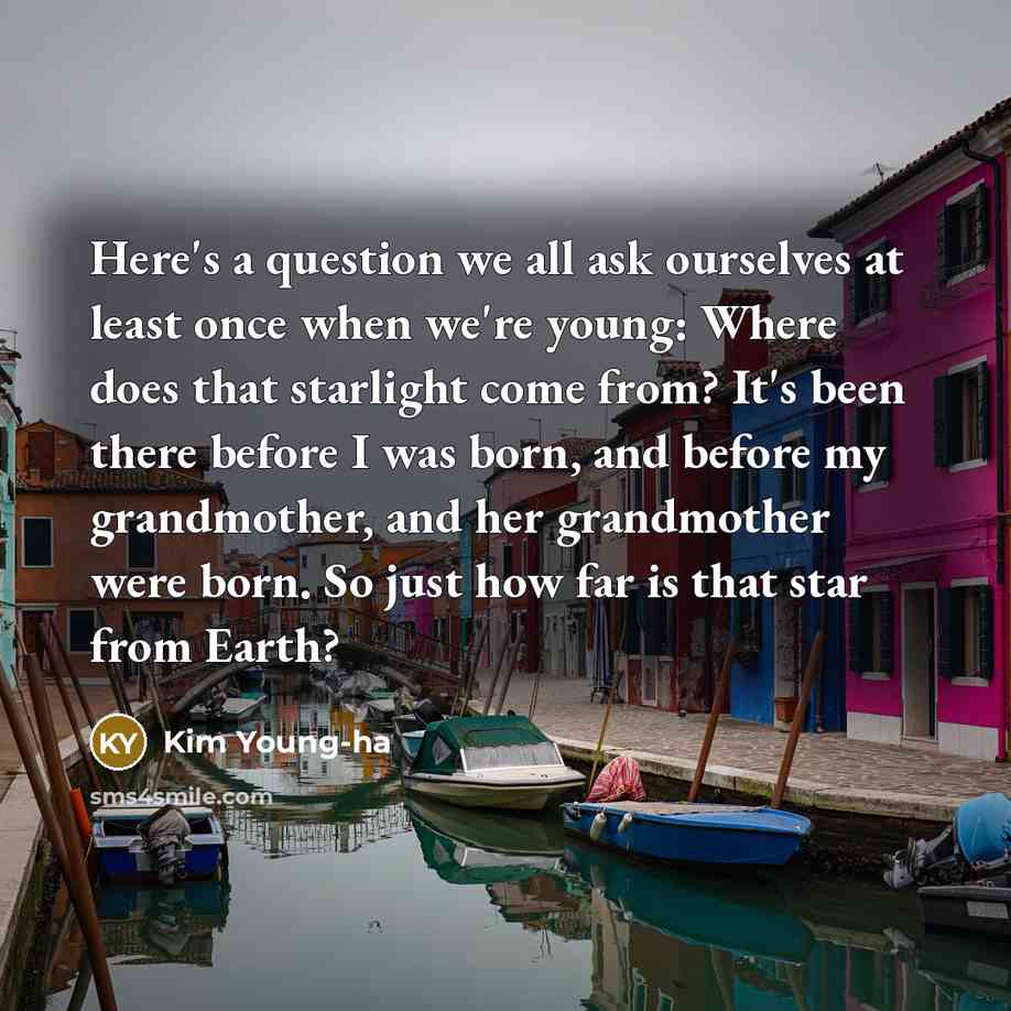 “Here's a question we all ask ourselves at least once…” quote by Kim Young-ha
