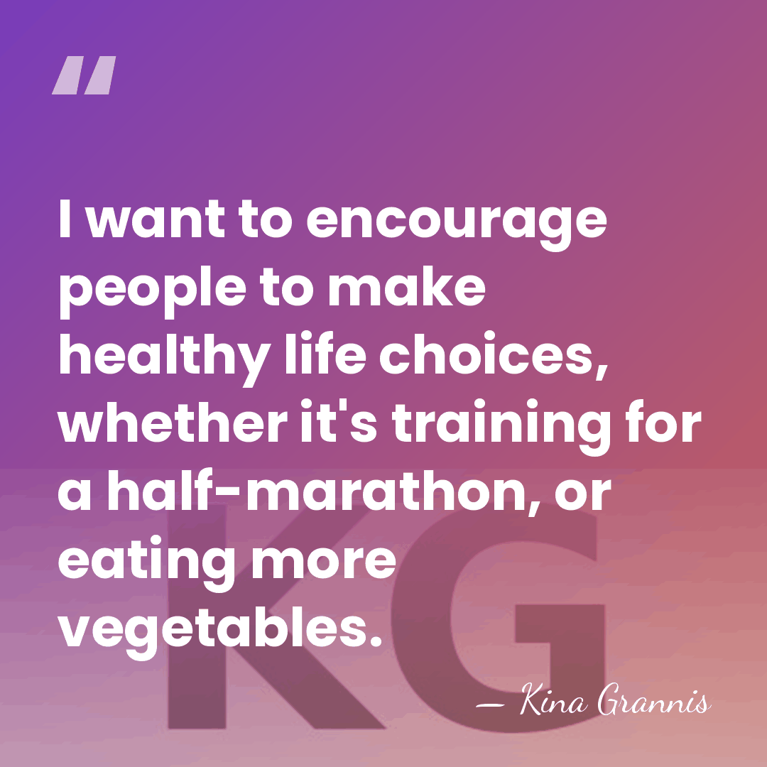 I want to encourage people to make healthy life choices, whether it's&hellip; - Kina Grannis