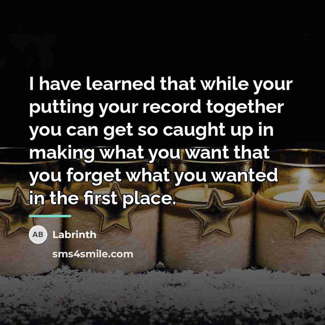“I have learned that while your putting your record together…” quote by Labrinth