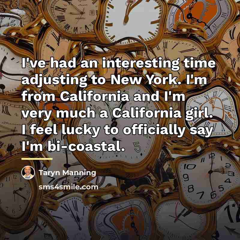“I've had an interesting time adjusting to New York. I'm…” quote by Taryn Manning