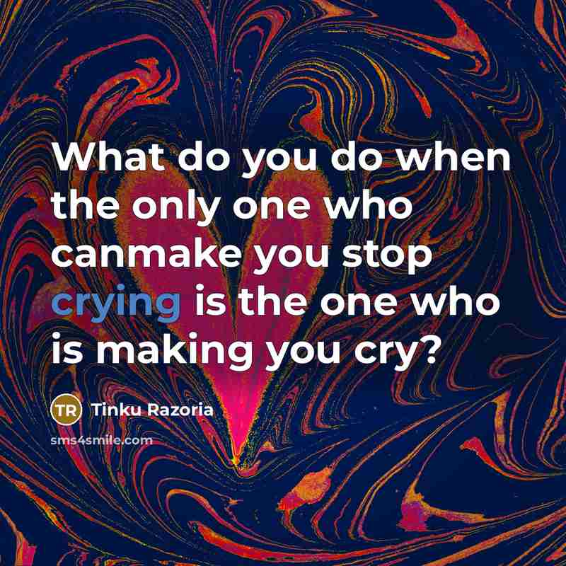 “What do you do when the only one who canmake…” quote by Tinku Razoria
