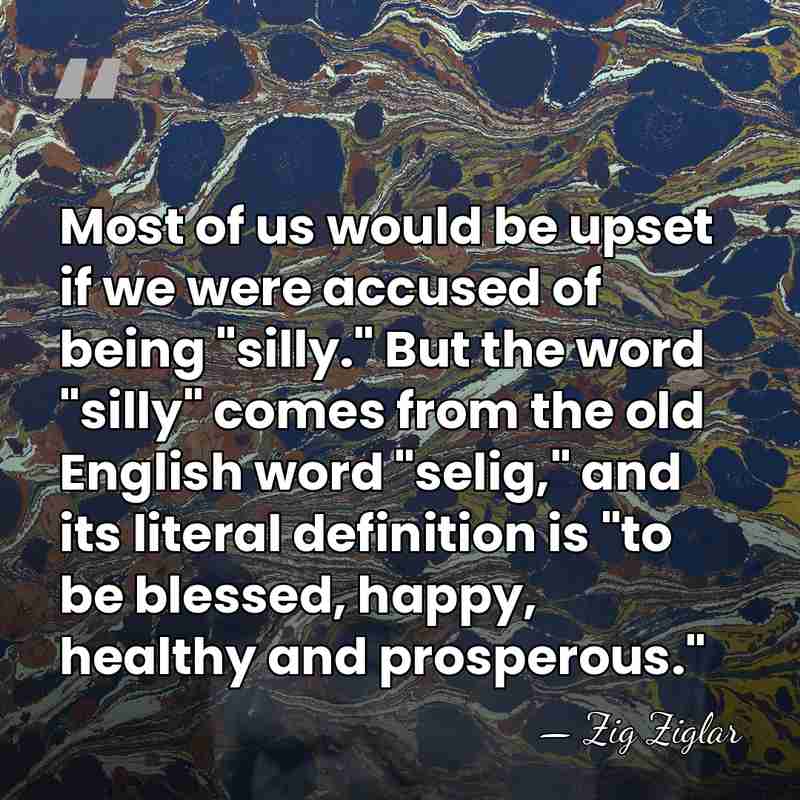 Most of us would be upset if we were accused of being&hellip; - Zig Ziglar