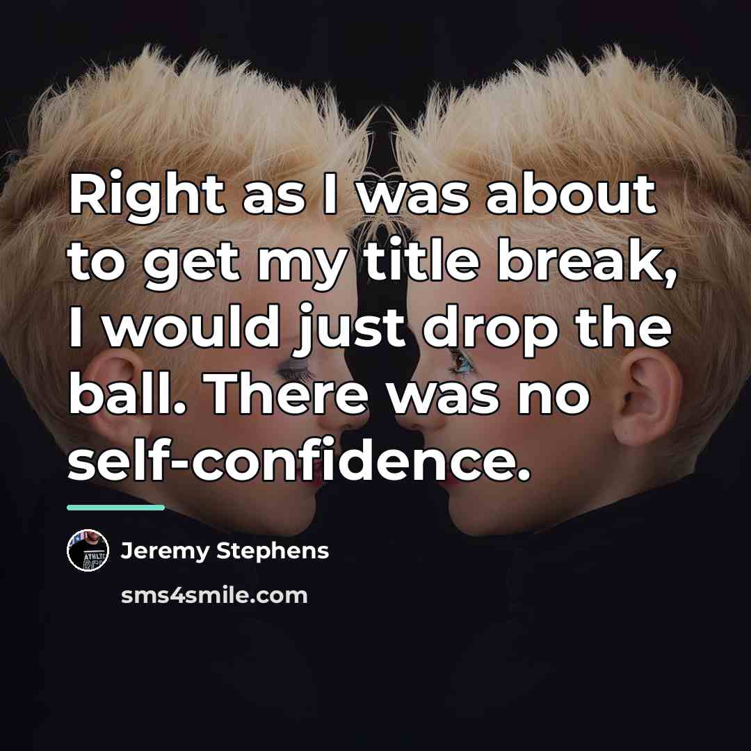 “Right as I was about to get my title break,…” quote by Jeremy Stephens